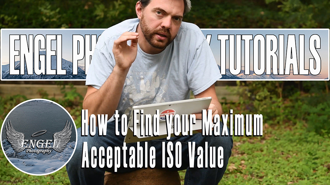 How to Find your Maximum Acceptable ISO Value